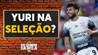 Debate Donos: Yuri Alberto teria espaço na seleção?