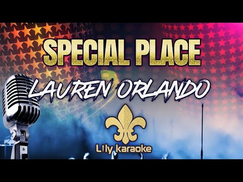 Lauren Orlando – Special Place (Karaoke Version)