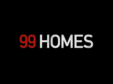 99 Homes - Official Trailer (2015) - Broad Green Pictures