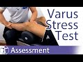 Varus Stress Test Assessment