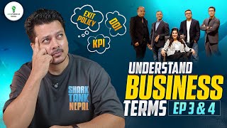 Shark Tank Nepal - Episode 3 & 4 | Complex Business Terms used Explained in Simple Language |