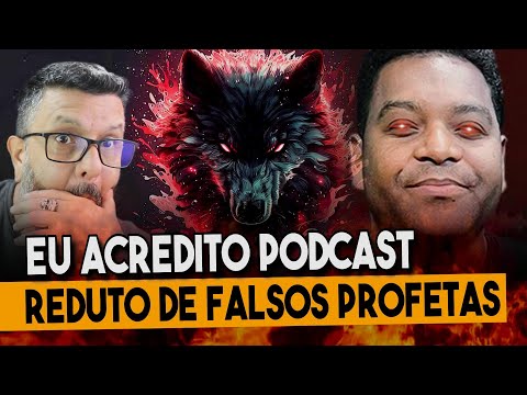 EUACREDITO ESCONDERIJO DE FALSOS PROFETAS