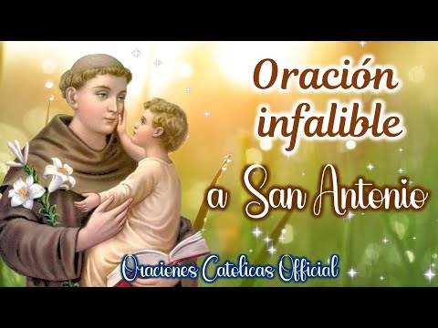 Oración infalible a San Antonio de Padua para pedir un milagro 🙏🙏🙏  Oraciones Católicas official  💖