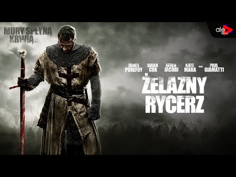 ŻELAZNY RYCERZ | James Purefoy | przygodowy | cały film | lektor po polsku