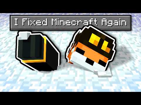 So I Fixed Minecraft...
