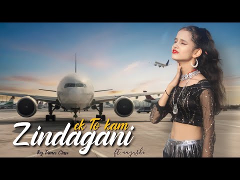 Ek Toh Kum Zindagani Full Video | Ft. Nora Fatehi | Big Dance Class