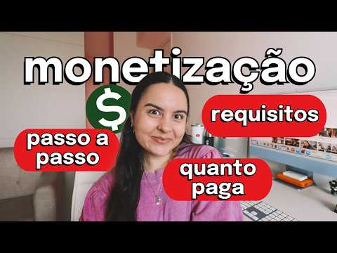 Monetização do YouTube 2025: Requisitos, Como Funciona, Passo a Passo e Mais!