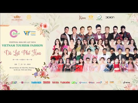 Festival Hoa Đà Lạt 2024 | Vietnam Tourism Fashion Đà Lạt Phố Hoa
