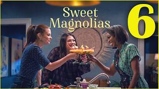 Sweet Magnolias Season 6 : Official Release Date, Plot, Cast, Coming On Netflix | Series Studio