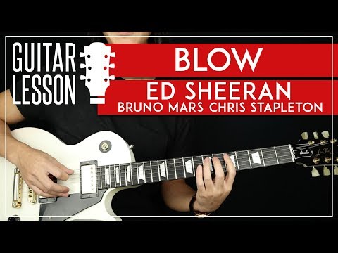 BLOW Guitar Tutorial 🎸 Ed Sheeran Bruno Mars Chris Stapleton Guitar Lesson |Solo + TABS|
