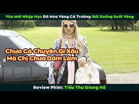 [Review Phim] Tiểu Thư Giang Hồ vừa mới đi học đã đấm bạn, đốt trường