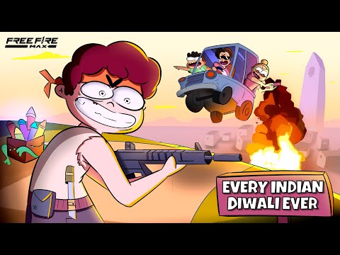 Every Indian Diwali Ever - Free Fire MAX Edition | @NOTYOURTYPE