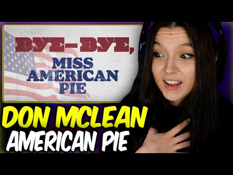 Don McLean - American Pie | FIRST TIME REACTION