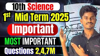 10th Science Last Minute Important 2,4,7 Marks | 10th Science First Midterm Important Questions 2025