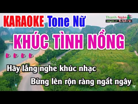 Khúc Tình Nồng Karaoke Tone Nữ – Beat Chuẩn Dễ Hát – Nhạc Sống Thanh Ngân