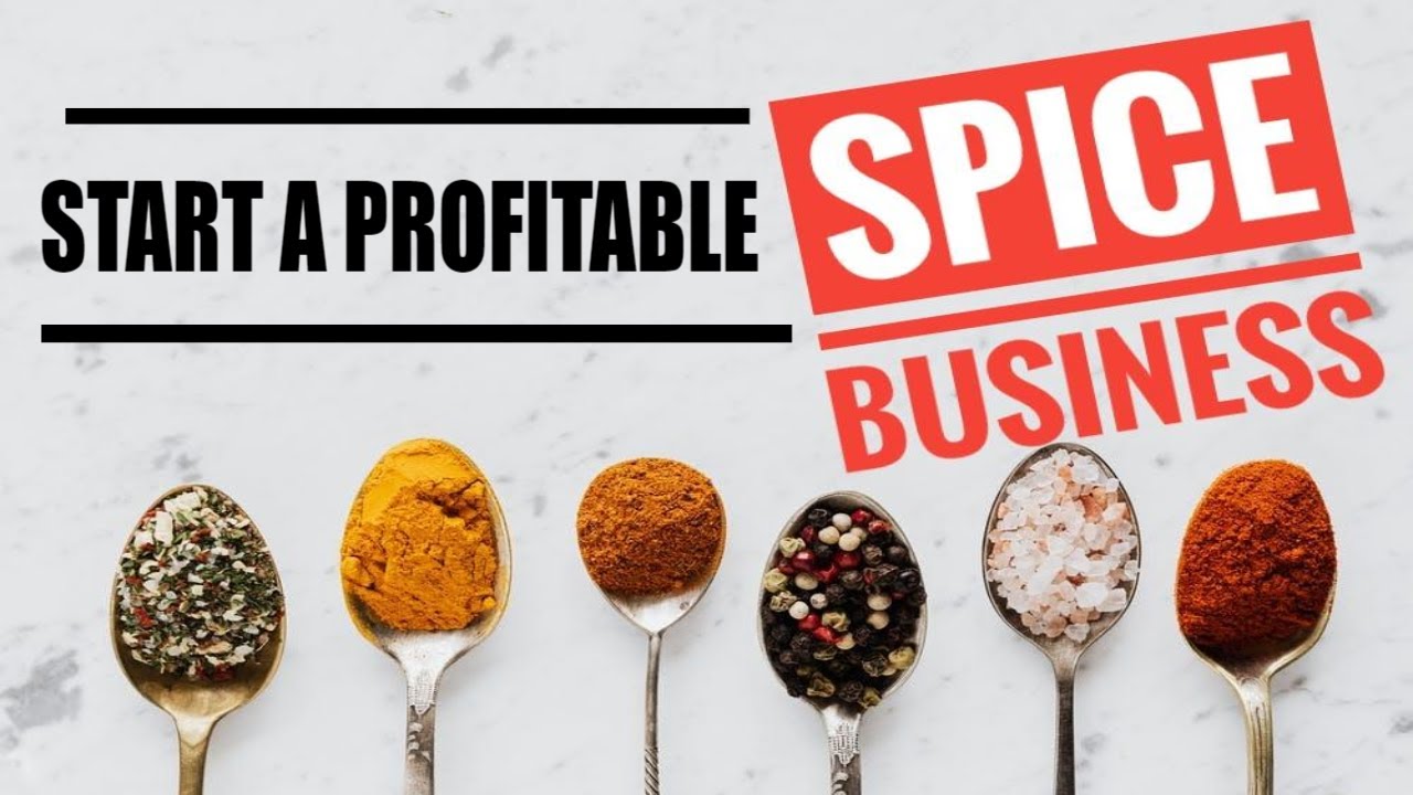 How to Start a Spice Business From Home 2024