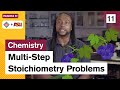 Exploring Multi-Step Stoichiometry Applications