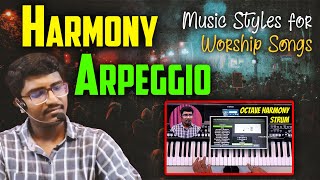 Harmony & Arpeggio | Charming Music Styles for Worship Songs in Keyboard | Fredric Samuel