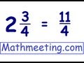 Converting Mixed Numbers to Improper Fractions
