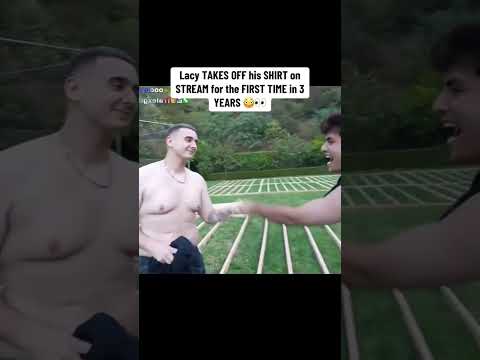 Lacy TAKES OFF his SHIRT on STREAM for the FIRST TIME in 3 YEARS😳 #lacy #faze