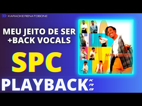 MEU JEITO DE SER + BACK VOCALS – SPC – PLAYBACK DEMONSTRAÇÃO