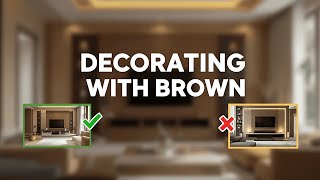 Is Brown the New Black? Discover the Magic of Decorating with Brown in Interior Design!