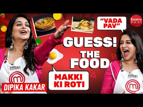 Dipika Kakar's Flawless Win! 10/10 Food Guesses! 🔥 Guess The Food Challenge MasterChef