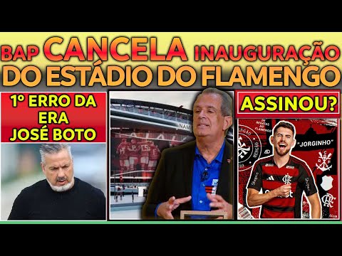 BAP CANCELA INAUGURAÇÃO DO ESTÁDIO | 1º ERRO DA GESTÃO DE JOSÉ BOTO | ASSINOU? ATUALIZAÇÃO JORGINHO