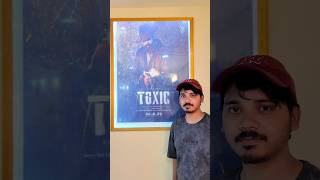 Toxic Movie 😔 #minivlog #shortvideo #vlog