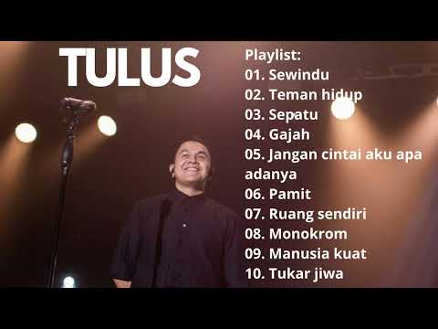 TULUS - Full Album Pilihan