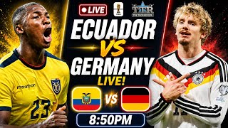 ECUADOR 🇪🇨 v GERMANY 🇩🇪 | WORLD CUP MATCHDAY LIVE! 🌍🔥