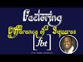 Factoring the Difference of Squares