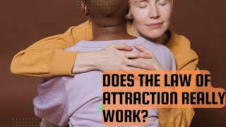 Manifesting Love through the "Law Of Attraction" in Relationship