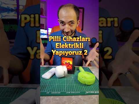 Pilli Cihazları Elektrikli Yapıyoruz Part 2