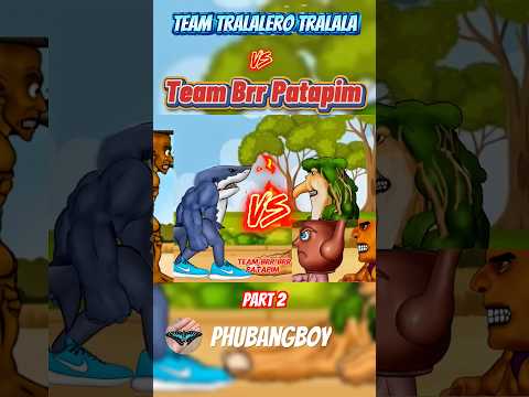 #2 Team Tralalero Tralala vs Team Brr Brr Batabim #brainrot