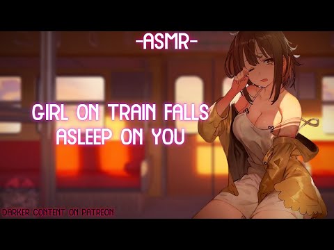 [ASMR] [ROLEPLAY] ♡girl falls asleep on you on the train♡ (binaural/F4A)