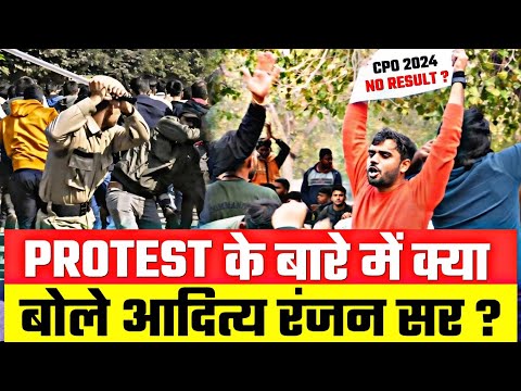 CPO RESULT 😡 PROTEST के बारे मे क्या बोले आदित्य रंजन सर || #protest#cpo#ssc