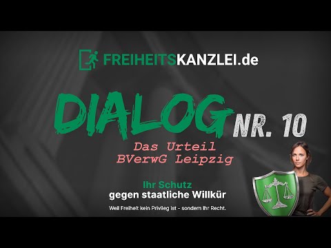 🟩 Der Freiheitskanzlei Dialog - Folge 10: BVG Leipzig, Urteil zur Rundfunkbeitragspflicht