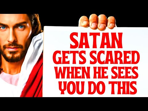 🟥"SHOCKING!! SATAN GETS SCARED WHEN HE SEES YOU DO THIS" | Gods Message Now | Gods Message Today