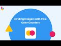 Dividing Integers with Two-Color Counters