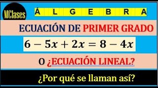 ECUACIÓN LINEAL - EC. DE PRIMER GRADO