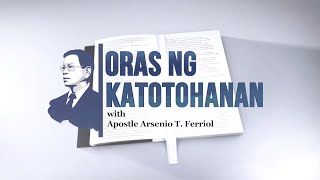 ORAS NG KATOTOHANAN | BAKIT DAKILA ANG PAG-IBIG NG DIOS?