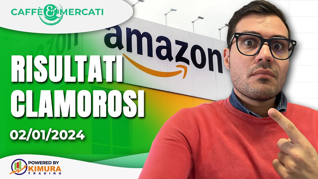 Caffè&Mercati - Trimestrale Amazon sotto la lente: come operare