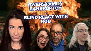 Laura Owens' Family Bankruptcy Blind Reaction - With Rob (Law and Lumber)