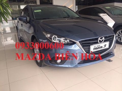 Bán xe Mazda 3, 5 cửa 2017 ưu đãi giá tốt nhất -bản nâng cấp mới 2017- Showroom Biên Hòa-hotline 0932505522