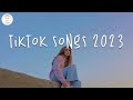 Download Lagu Tiktok songs 2023 🍨 Trending tiktok songs ~ Viral hits 2023 Mp3