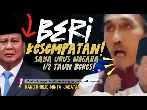 Kang Kholid: "Pak Presiden, reshuffle nanti beri kesempatan saya ikut urus negara bidang kelautan!"