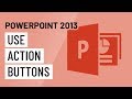 Action Buttons in PowerPoint