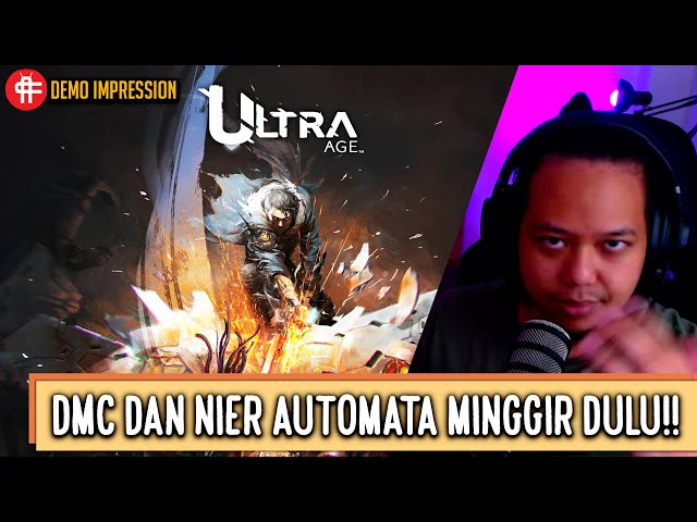 ULTRA AGE Demo Impression - Saat DMC Kawin Sama Nier Automata !! [PS4]