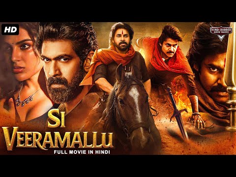 Pawan Kalyan's "SI VEERAMALLU" Full South Movie Hindi Dubbed | Rana Daggubati, Nithya | Action Movie